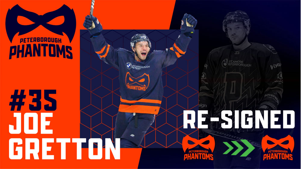 GRETTON RE-SIGNS WITH THE PETERBOROUGH PHANTOMS! (Section 1)